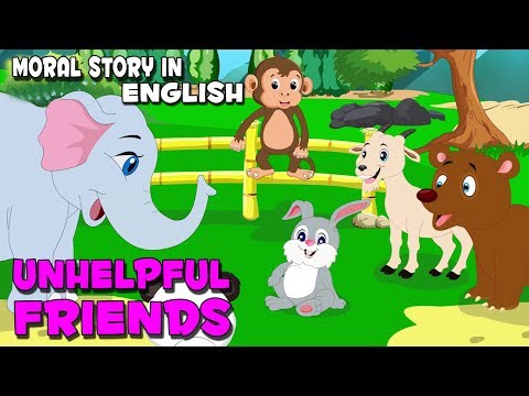 English Stories For Kids | Unhelpful Friends | Cartoon Stories For Babies | By Aanon Animation