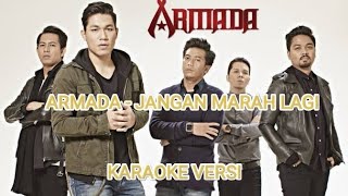 Download lagu ARMADA - JANGAN MARAH LAGI ( KARAOKE VERISON ) BY : VIJASREIA mp3 Download lagu ARMADA - JANGAN MARAH LAGI ( KARAOKE VERISON ) BY : VIJASREIA mp3