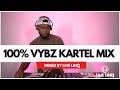 100 VYBZ KARTEL DANCEHALL MIX 2024 100 Gaza Set Free Mix Mix By Live LinQ