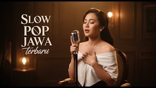 Download lagu Lagu Slow Pop Jawa Cover 2025 | Viral TikTok | Santai, Kerja, Rehat mp3