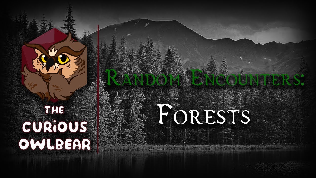 D&D Random Encounters: Forests
