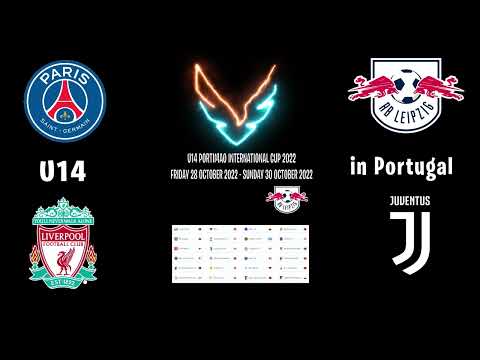Portimao International Cup U14 with RB Leipzig, PSG, Liverpool, Juventus Turin and many more!
