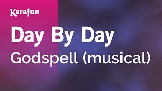 Karaoke Day By Day - Godspell *