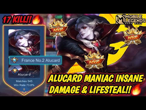 Maniac!! Alucard 17 Kills Insane Damage & Lifesteal!! - Build Top 1 Global Alucard 2022 ~ MLBB