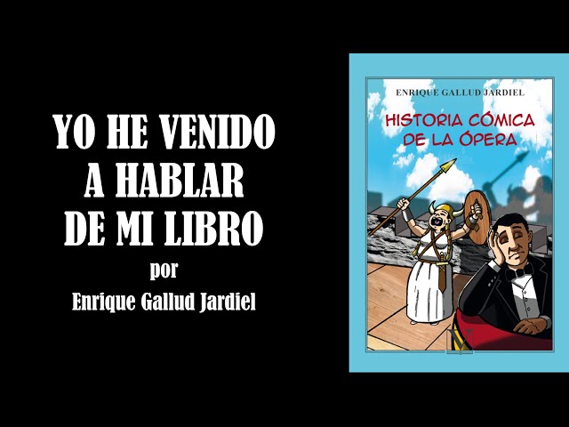 Vídeo relacionado con Historia cómica de la ópera: 1 (Ensayo)