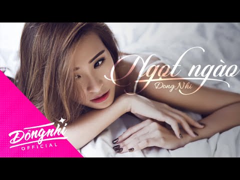 Dong Nhi | Sweet | Official Music Video HD