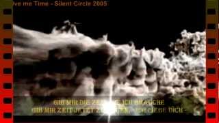 GIVE ME TIME - Silent Circle