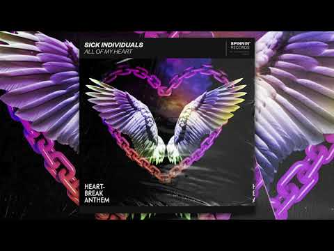 All Of My Heart / Heartbreak Anthem | Sick Individuals vs. Galantis, David Guetta & Little Mix