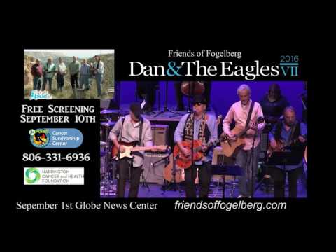 Friends of Fogelberg VII - Dan & The Eagles 9/1/16
