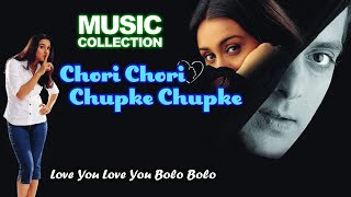 Love You Love You Lyrics - Chori Chori Chupke Chupke