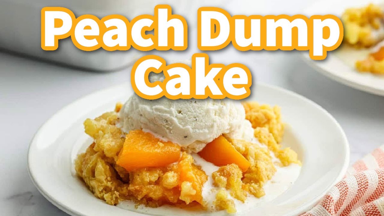 Best Peach Dump Cake Ever