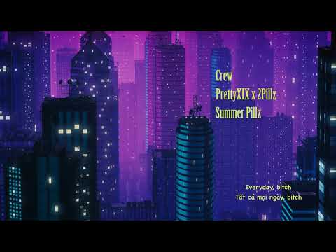 prettyXIX x 2PILLZ - CREW ( Summer Pillz EP- Animated Lyrics Video)