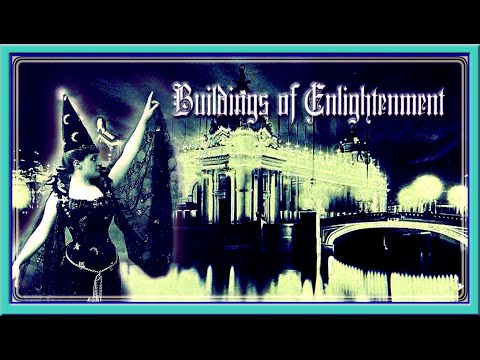BUILDINGS OF ENLIGHTENMENT! Old World Architecture: Free Energy & Sonic Healing Frequencies!