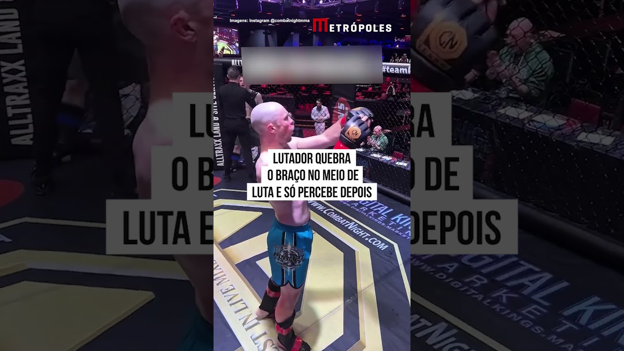 Lutador quebra o braço no meio de luta e só percebe depois