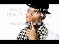 BoB - Never Lost (Feat. TI & Coldplay) New Song ...