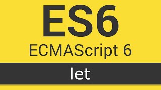 Download the video "ECMAScript 6 / ES6 New Features - Tutorial 1 - Let"