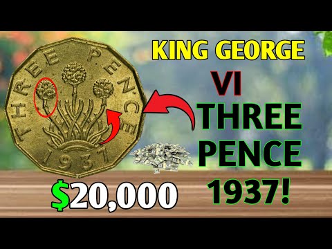 1937 Three Pence Coin Worth $2,000? | Ultra Rare King George VI Coin