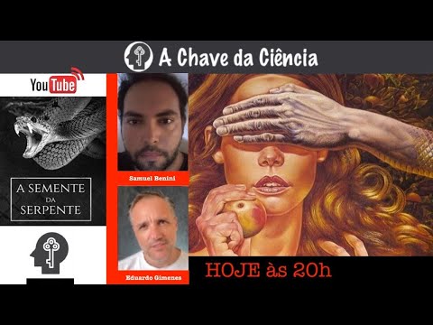 LIVE #:010 A SEMENTE DA SERPENTE c/ SAMUEL BENINI do CANAL METAFISICAMENTE