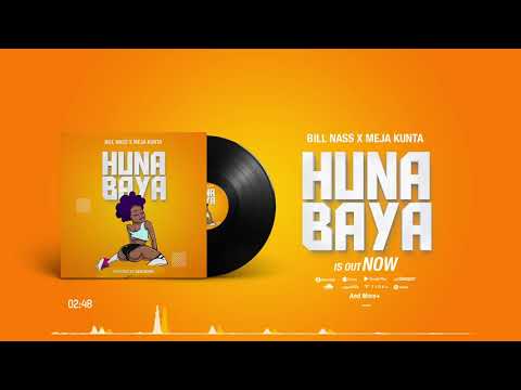 Billnass X Meja Kunta - Huna Baya ( Official Audio )
