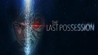 The Last Possession | Official Trailer | Horror Brains