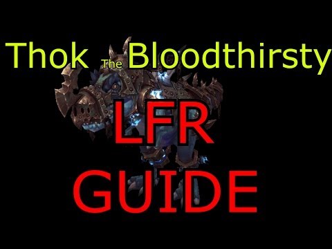 World of Warcraft: Mists of Pandaria How To Strategy Guide Thok The Bloodthirsty LFR