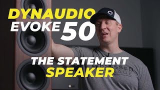 Video thumbnail for Dynaudio Evoke 50 - The Statement Speaker by Obsessed Garage