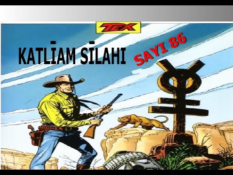 TEX (KATLİAM SİLAHI) SAYI 86