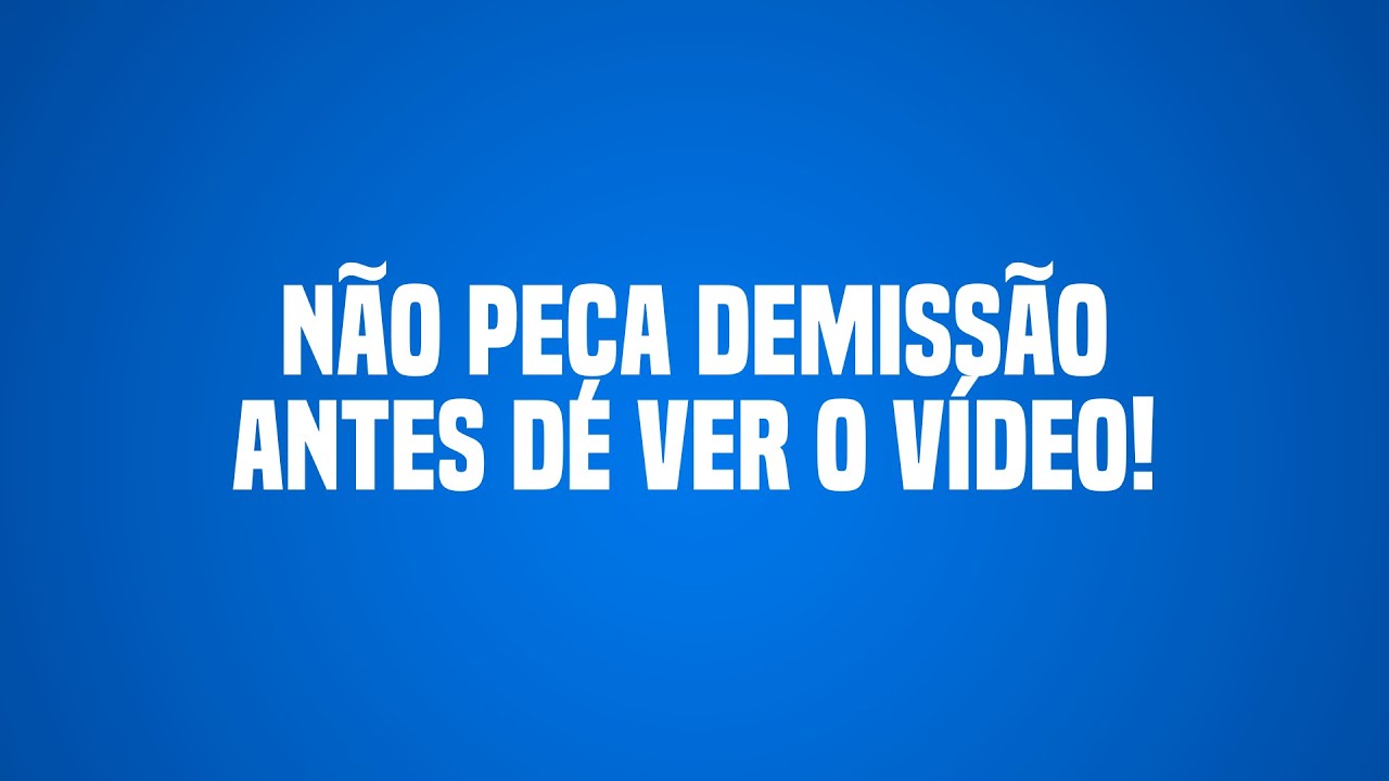 Não peça demissão antes de ver o vídeo.  #advogado #trabalho #emprego #trabalhador #direito