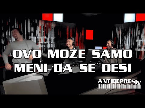 Antidepresiv 16.03.2022 - Ovo samo meni moze da se desi