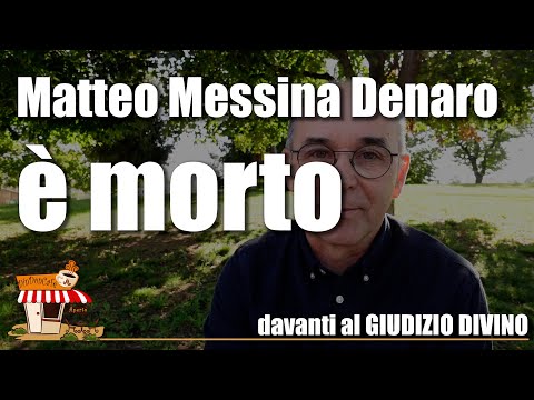 E' morto MATTEO MESSINA DENARO | Qual è il giudizio di Dio? (536)