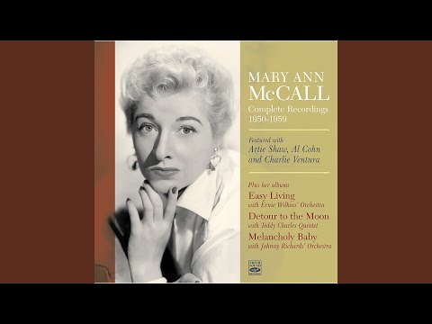 There'll Be Some Changes Made (New York City, August 16, 1954)