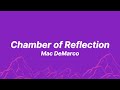 Mac DeMarco Chamber Of Reflection Lyrics