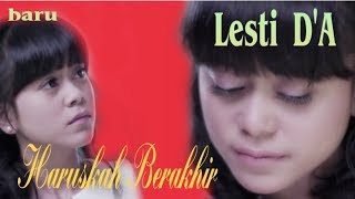 Download lagu HARUSKAH BERAKHIR - LESTI D'ACADEMY mp3 Download lagu HARUSKAH BERAKHIR - LESTI D'ACADEMY mp3