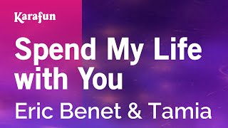 Karaoke Spend My Life With You - Eric Benet *