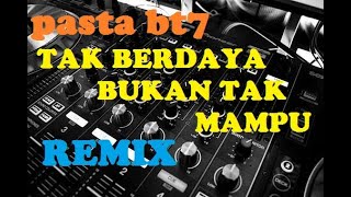 Download lagu TAK BERDAYA BUKAN TAK MAMPU REMIX  ARIF Feat OVI [Karaoke] mp3