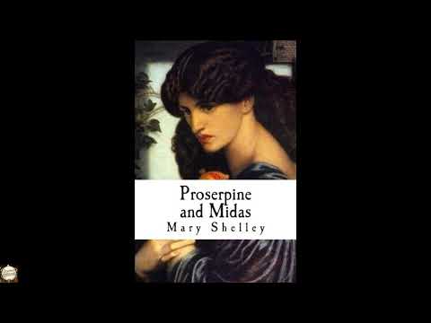 Proserpine and Midas by Mary Shelley — free full audiobook