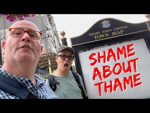 Shame about Thame - this town was a big letdown