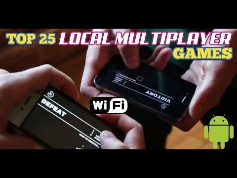 Top 25 BEST LOCAL multiplayer games for Android via WiFi