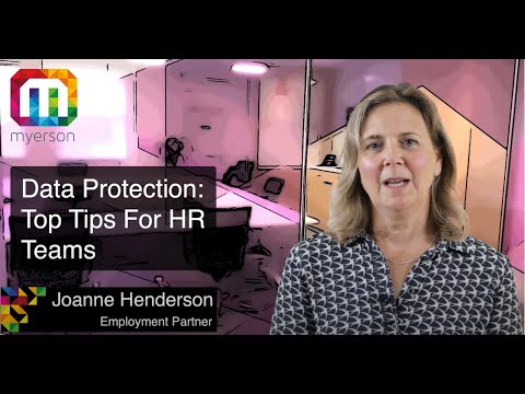 Data Protection: Top Tips for HR Teams