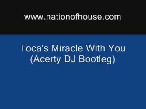 Toca's Miracle With You (Acerty DJ Bootleg) - Fragma vs Victor Magán