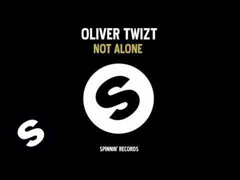 Oliver Twizt - You're Not Alone (Original mix)