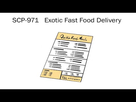 Oversimplified SCP Chapter 49 - SCP-971: Exotic Fast Food Delivery