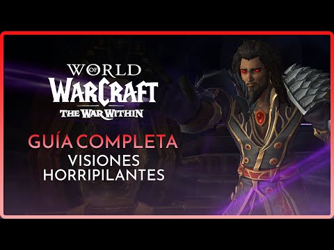 DEFINITIVE GUIDE TO WORLD OF WARCRAFT'S HORRIFIC VISIONS