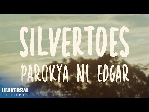 Parokya Ni Edgar - Silvertoes (Official Lyric Video)