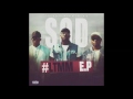 S.O.D - IHOTA [YOU KNOW] ft. SleekElla (#LTMM E.P)