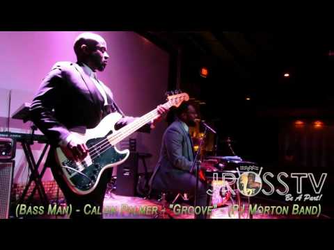 James Ross @ (Bassist) Calvin Parmer - "Groove with PJ Morton" - www.Jross-tv.com