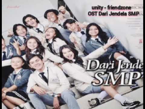 Lirik lagu Unity - Friendzone OST Dari Jendela SMP #djs #sctv