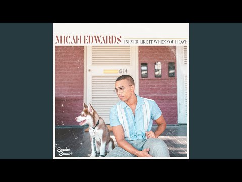 I Never Like It When You Leave