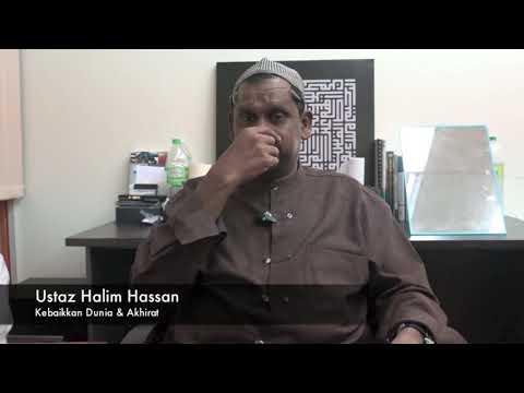 20190309 Ustaz Halim Hassan : Kebaikkan Dunia & Akhirat