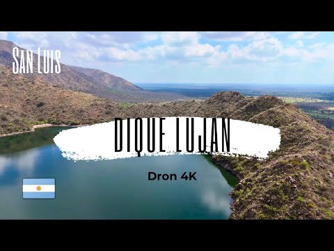 Asi es el DIQUE LUJAN desde las alturas | SAN LUIS 🇦🇷  4k